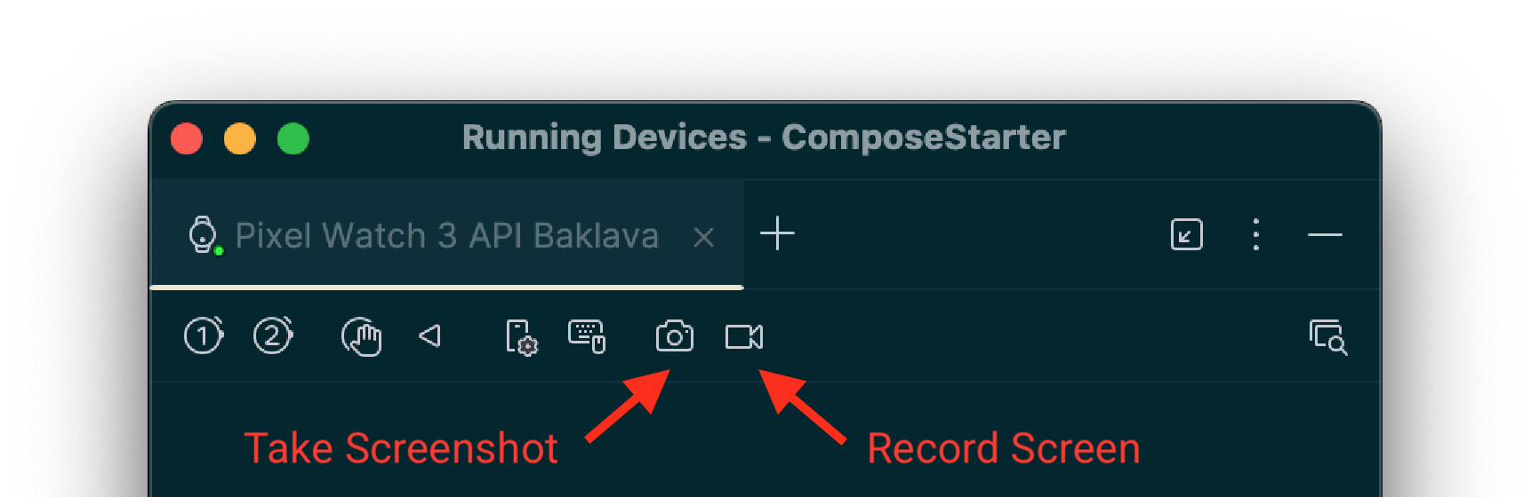 The Android Studio Running Devices window, with arrows pointing to the
screenshot and screen record
buttons.